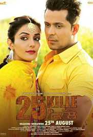 25 Kille 2016 Hd 720p Hdmovie Punjabi movie download