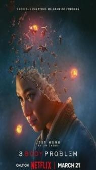 3 Body Problem (2024) Season 1 Hindi Web Series