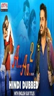 A Aa 2 (2019) South Indian Hindi Dubbed Movie