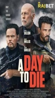 A Day to Die (2022) Hindi Dubbed