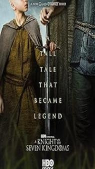 A Knight of the Seven Kingdoms (2026) S01 Hindi Dubbed Series