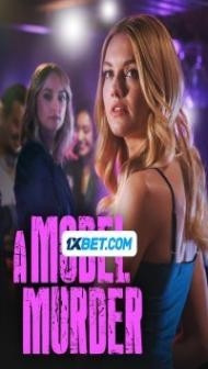 A Model Murder (2024) Hindi Dubbed