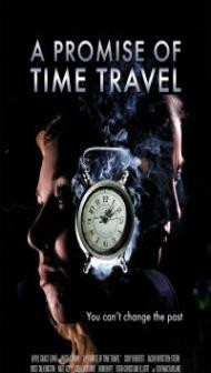 A Promise of Time Travel (2016) Hindi Dubbed