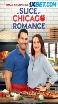 A Slice of Chicago Romance (2022) Hindi Dubbed