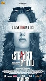 A Stranger by the Hill (2024) Hindi Movie