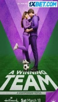 A Winning Team (2023) Hindi Dubbed