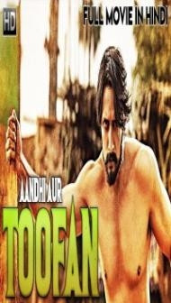 Aandhi Aur Toofan (2019) South Indian Hindi Dubbed Movie