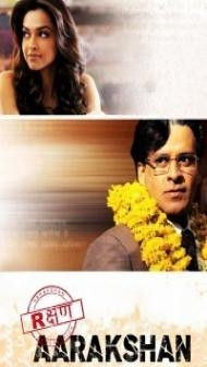 Aarakshan (2011) Hindi Movie