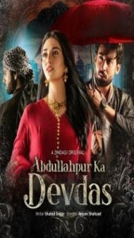 Abdullahpur Ka Devdas (2024) Season 1 Hindi Web Series