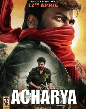 Acharya 2022 in Hindi PreDvd South Indian Hindi movie download
