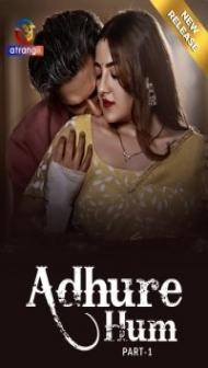 Adhure Hum (2024) Atrangii Original