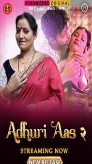Adhuri Aas (2023) Season 2 Hunters Original