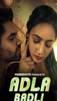 Adla Badli (2023) PrimeShots Original