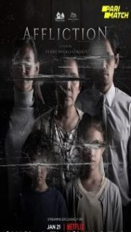 Affliction (2021) Hindi Dubbed