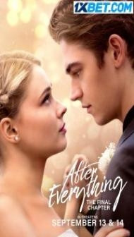 After Everything (2023) English Movie