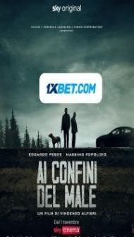Ai confini del male (2021) Hindi Dubbed