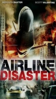 Airline Disaster (2010) Hindi Dubbed