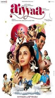 Aiyyaa (2012) Hindi Movie