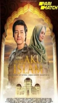 Ajari Aku Islam (2019) Hindi Dubbed