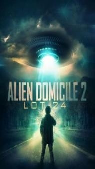 Alien Domicile 2 Lot 24 (2018) Hindi Dubbed