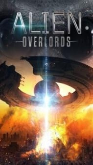 Alien Overlords (2018) English Movie
