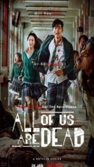 All of Us Are Dead (2022) Web Series