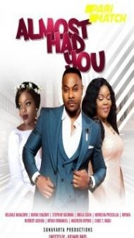 Almost Had You (2021) Hindi Dubbed