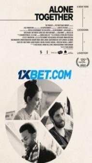 Alone Together (2022) Hindi Dubbed