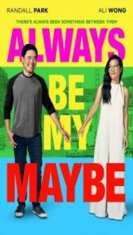 Always Be My Maybe (2019) Hindi Dubbed