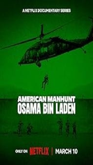 American Manhunt: Osama bin Laden (2025) S01 Hindi Dubbed Series