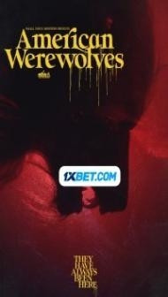 American Werewolves (2022) Hindi Dubbed