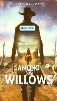 Among the Willows (2024) Hindi Dubbed
