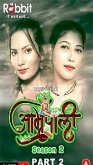 Amrapali Part 2 (2024) RabbitMovies Original