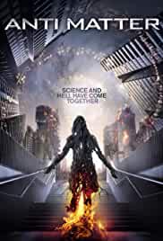 Anti Matter 2016 in Hindi HdRip Hollywood Dubbed movie download