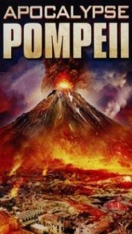 Apocalypse Pompeii (2014) Dual Audio Hindi Dubbed