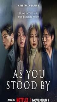 As You Stood By (2025) S01 Hindi Dubbed Series