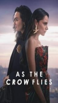 As the Crow Flies (2023) Season 2 Web Series