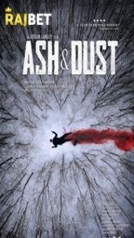 Ash Dust (2022) Hindi Dubbed