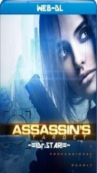 Assassins Target (2019) Hindi Dubbed