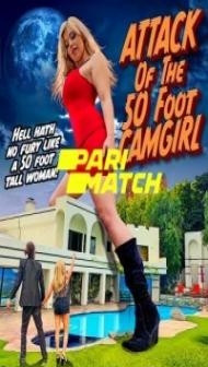 Attack of the 50 Foot CamGirl (2022) Hindi Dubbed