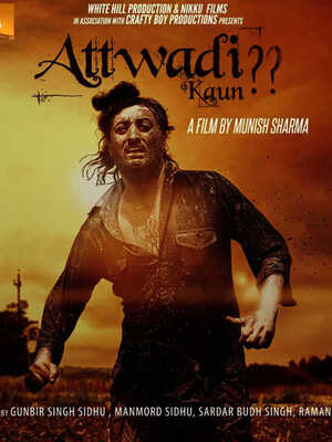 Attwadi Kaun 2017 hd print HdRip Punjabi movie download