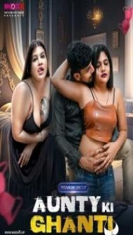 Aunty Ki Ghanti (2023) MoodX Original