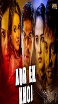 Aur Ek Khoj (2021) South Indian Hindi Dubbed Movie