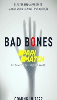 Bad Bones (2022) Hindi Dubbed