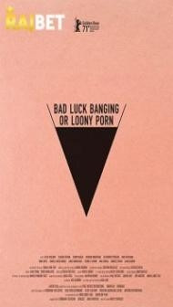 Bad Luck Banging or Loony Porn (2021) Hindi Dubbed