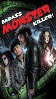 Badass Monster Killer (2015) Hindi Dubbed