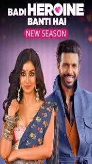 Badi Heroine Banti Hai (2024) Season 2 Hindi Web Series