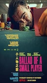 Ballad of a Small Player (2025) Hindi Dubbed Movie