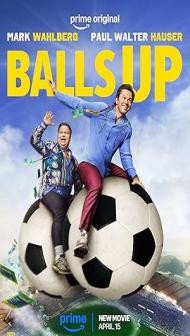 Balls Up (2026) Hindi Dubbed Movie