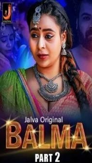 Balma Part 2 (2024) Jalva Original